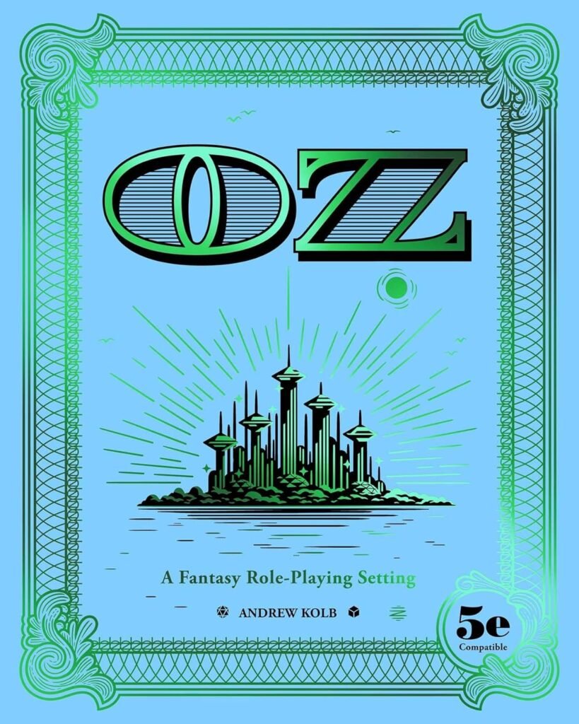 OZ: A Fantasy Role-Playing Setting     Hardcover – September 20, 2022