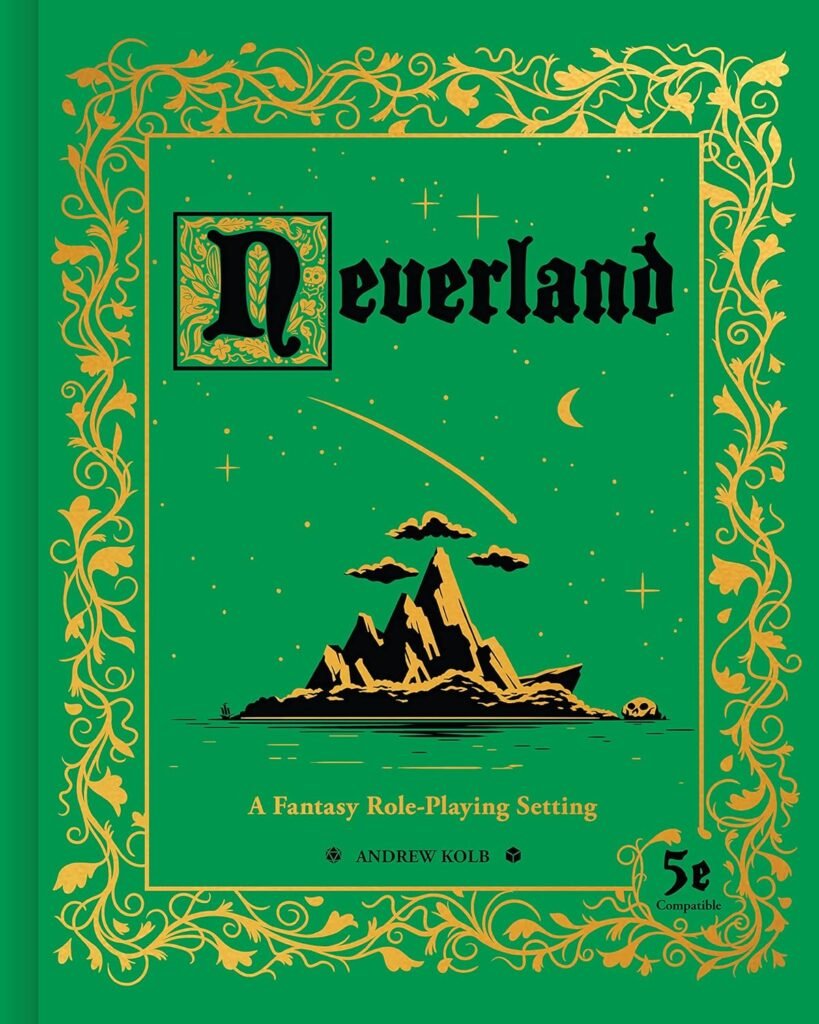 Neverland: A Fantasy Role-Playing Setting     Hardcover – October 6, 2020